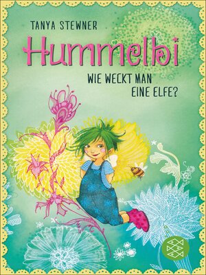 cover image of Hummelbi – Wie weckt man eine Elfe?